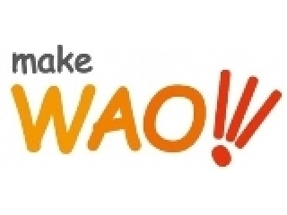 自らがワクワクの発信源になる!MakeWao!!